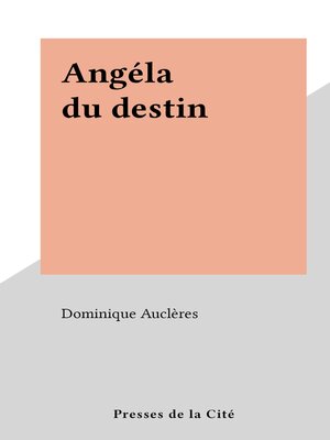 cover image of Angéla du destin